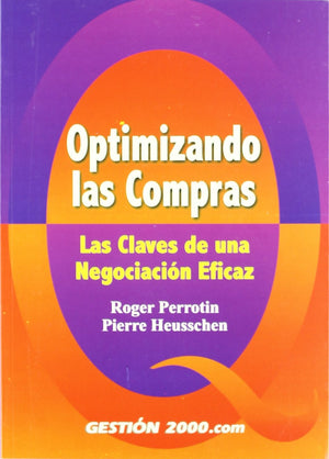 Optimizando las compras: Las claves de una negociacin eficaz,Used