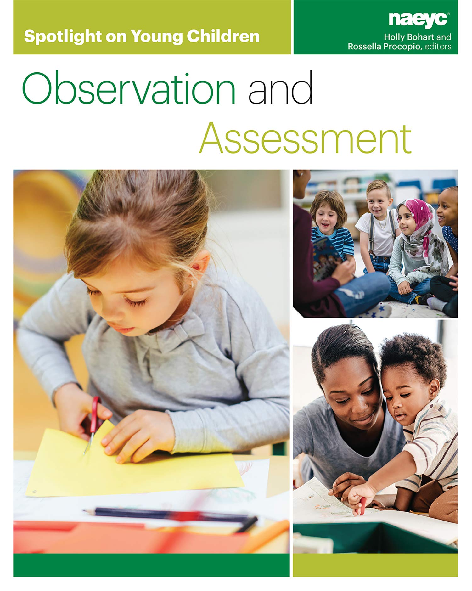 Spotlight On Young Children: Observation And Assessment (Spotlight On Young Children Series)