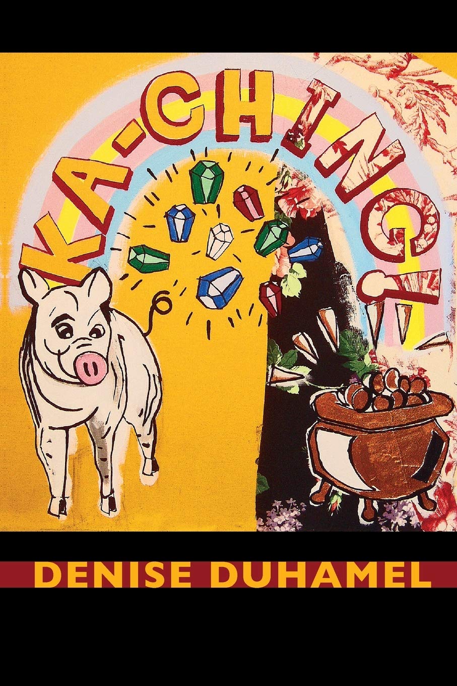 Kaching! (Pitt Poetry Series),New