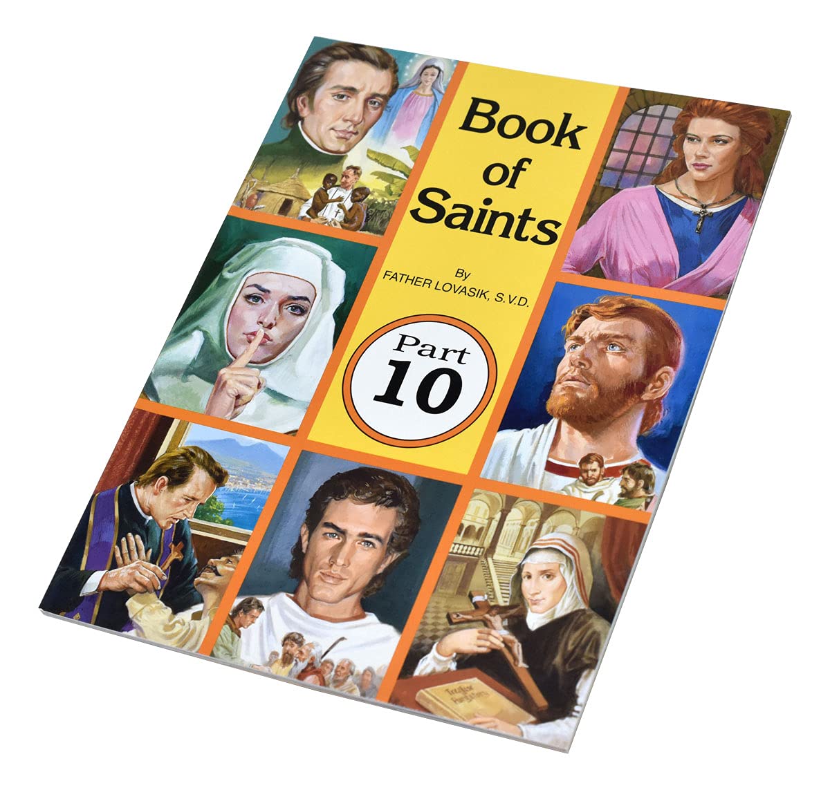Book Of Saints (Part 10): Superheroes Of God Volume 10,Used