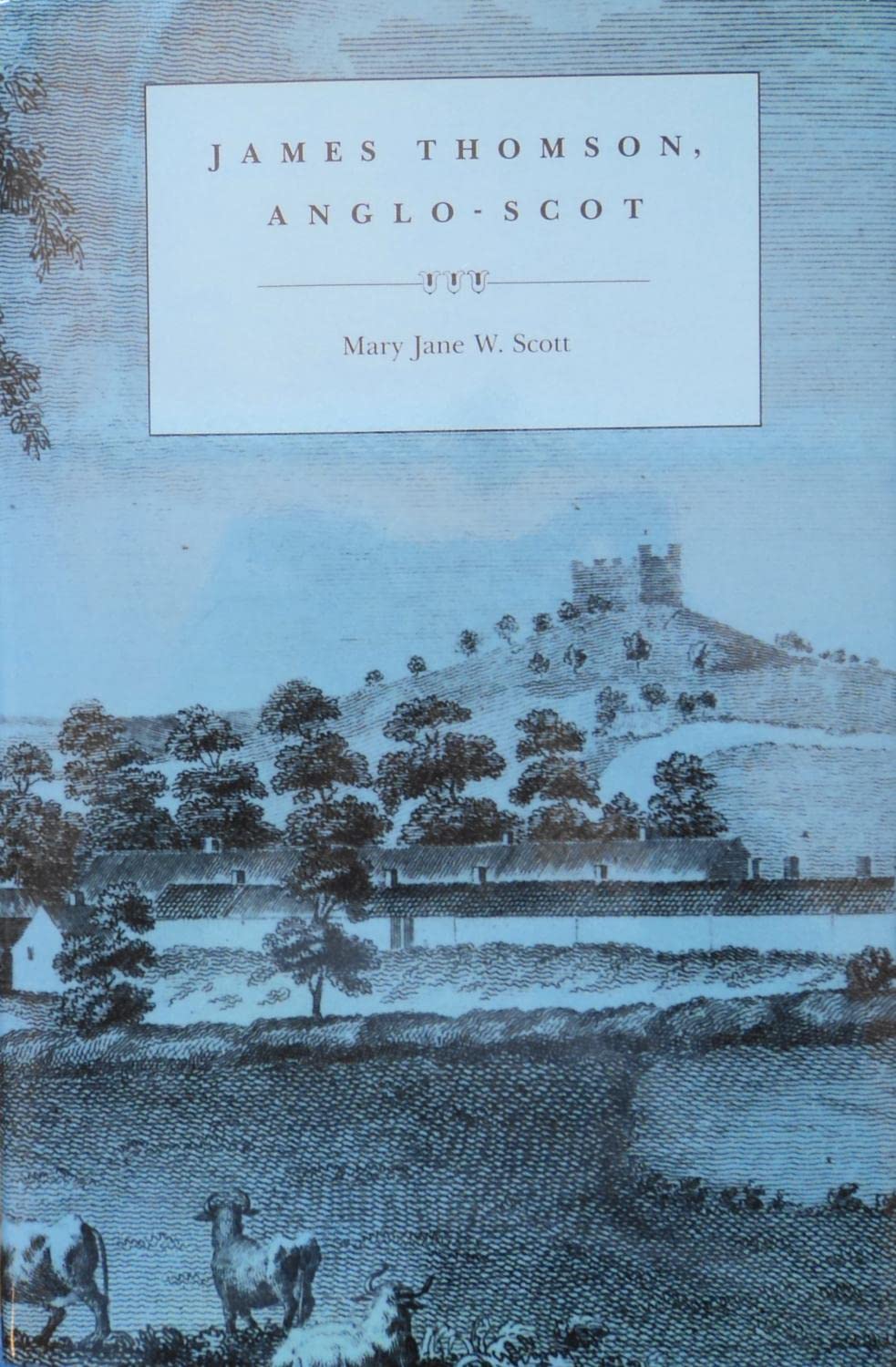 James Thomson: AngloScot,Used