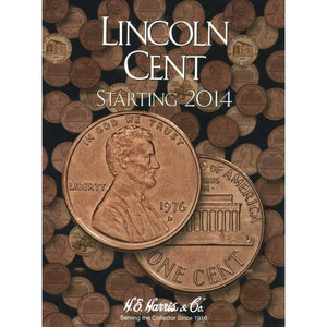 Lincoln Cent #4: Starting 2014  H.E. Harris Coin Folder,Used