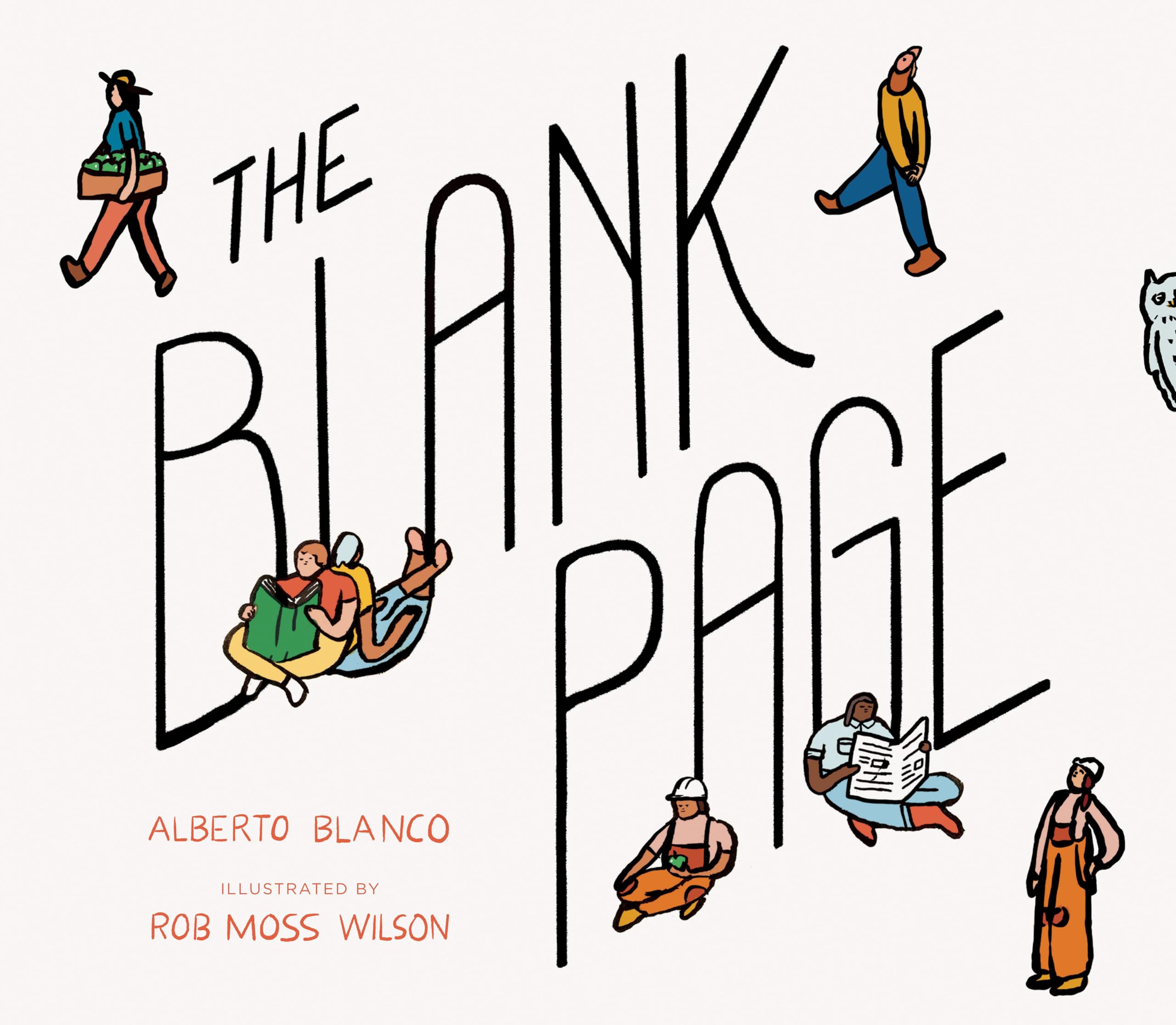 The Blank Page: How a Piece of Paper Connects to Everything,Used