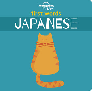 Lonely Planet Kids First Words  Japanese 1,New