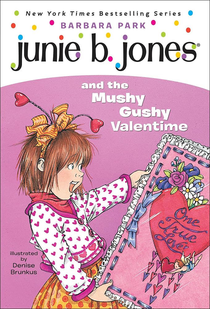 Junie B. Jones And The Mushy Gushy Valentime,Used