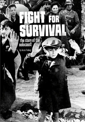 Fight for Survival: The Story of the Holocaust (Tangled History),Used