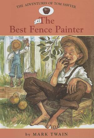 Adv. Of Tom Sawyer: #2 The Best Fence Painter (Easy Reader Classics, 2),Used
