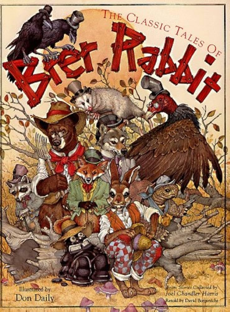 The Classic Tales of Brer Rabbit: From the Collected Stories of Joel Chandler Harris,Used