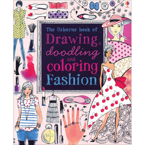 Drawing, Doodling And Coloring Fashion (Doodling Books),Used