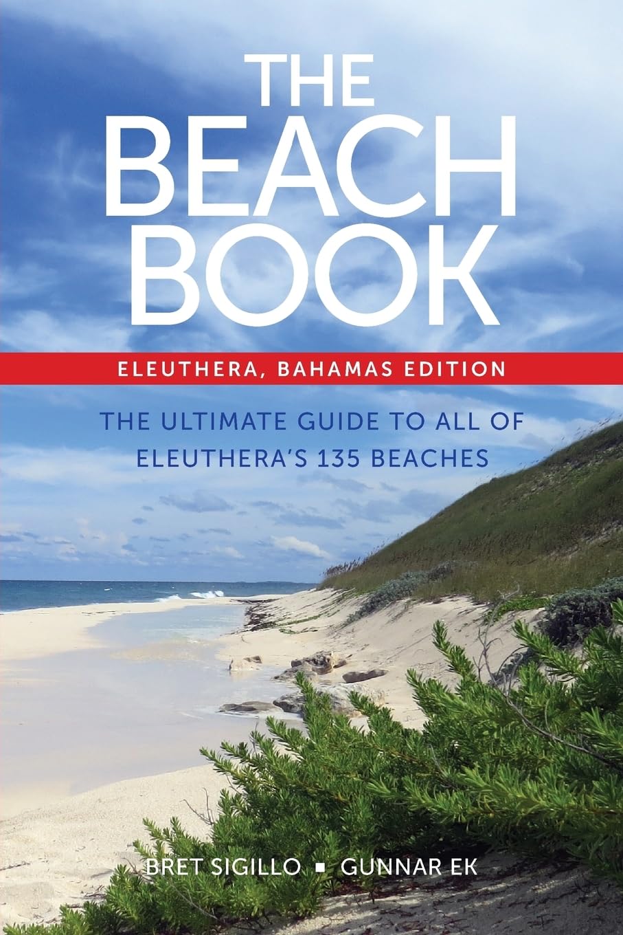 The Beach Book: Eleuthera, Bahamas Edition,Used