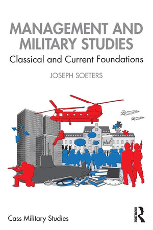 Management and Military Studies (Cass Military Studies),Used