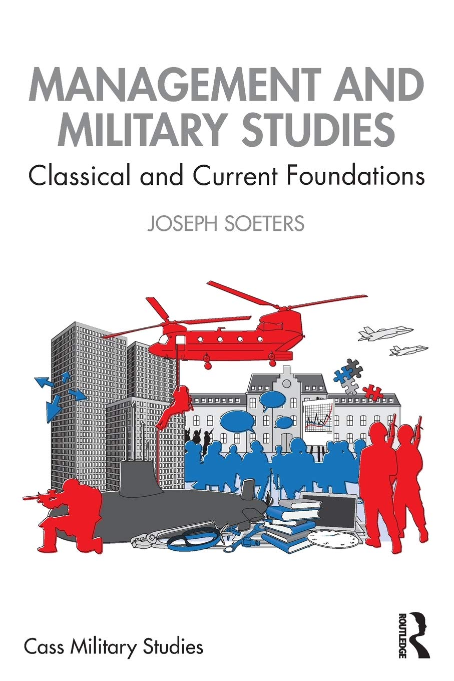 Management and Military Studies (Cass Military Studies),Used
