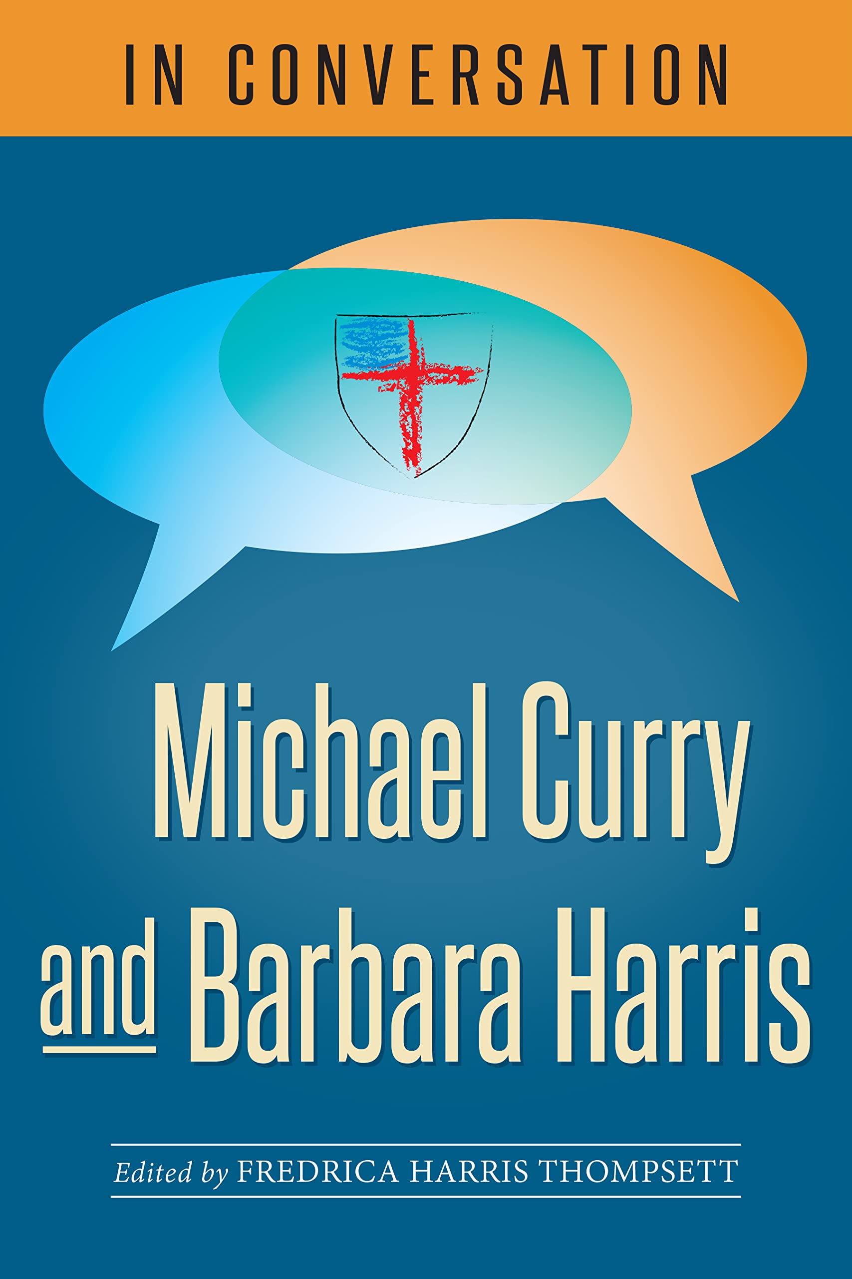In Conversation: Michael Curry And Barbara Harris,Used