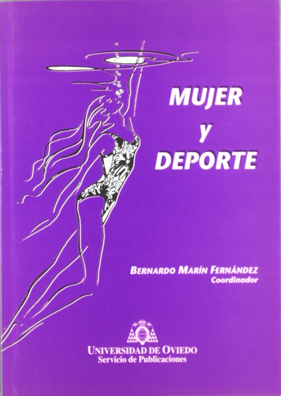 Mujer y deporte (Spanish Edition),Used