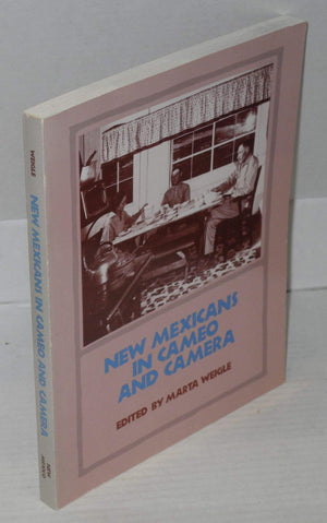 New Mexicans in Cameo and Camera: New Deal Documentation of TwentiethCentury Lives,Used