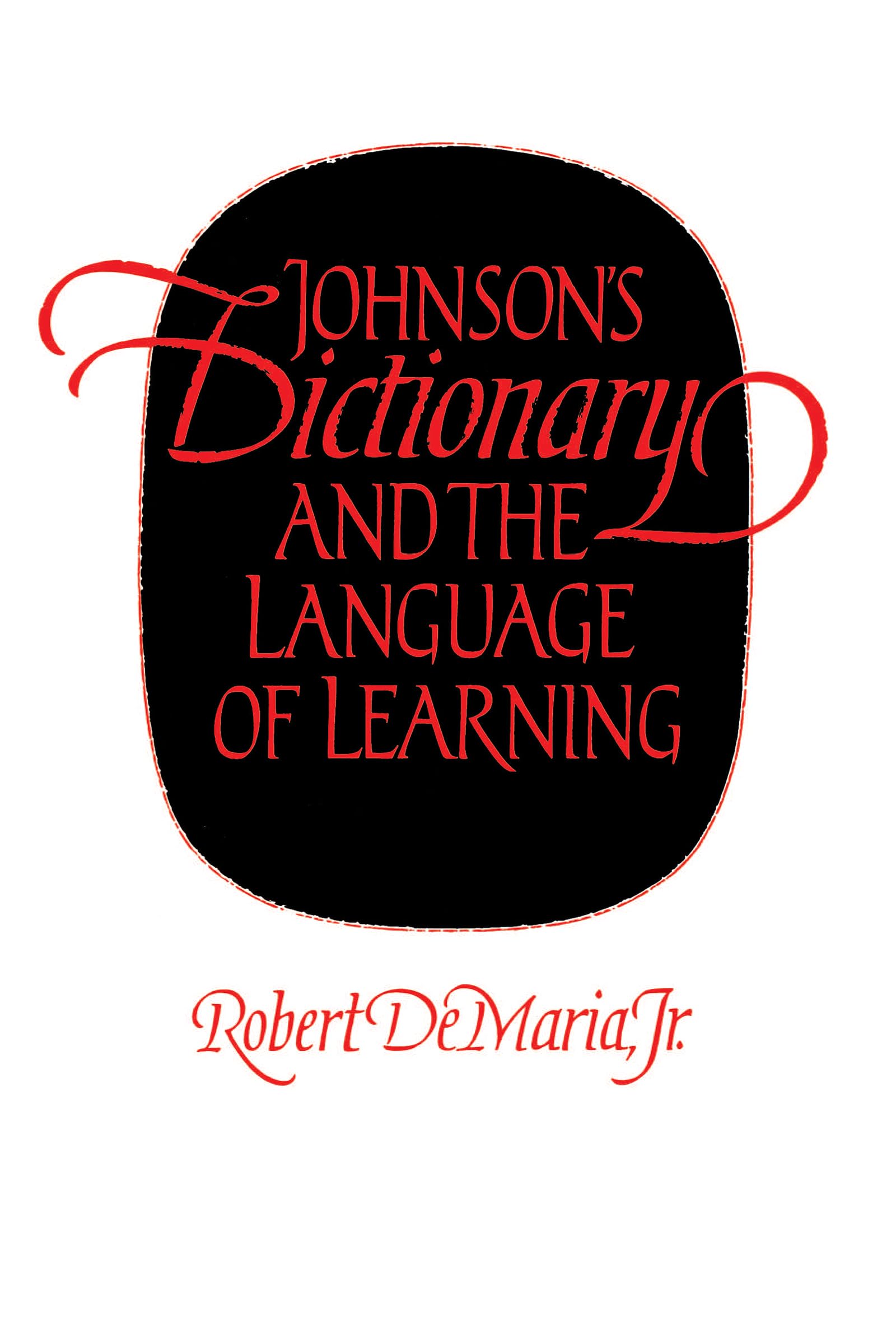 Johnson'S Dictionary And The Language Of Learning,Used