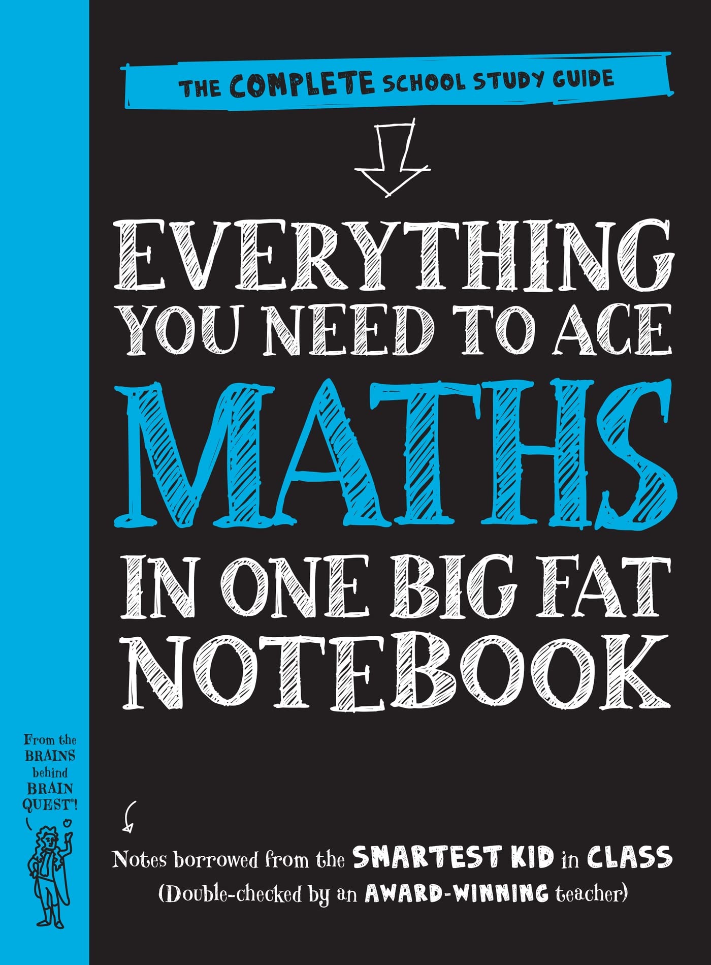 Everything You Need To Ace Maths In One Big Fat Notebook: The Complete School Study Guide: 1 (Big Fat Notebooks),New
