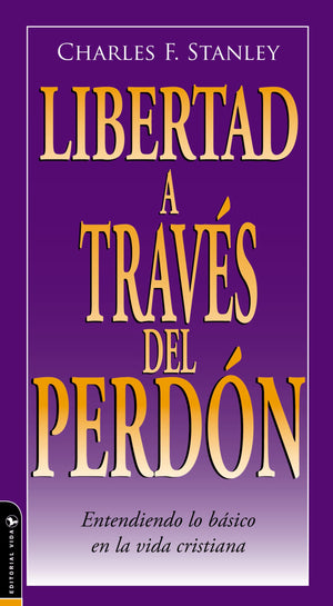 Libertad A Traves Del Perdon (Guided Growth Booklets Spanish) (Spanish Edition),Used