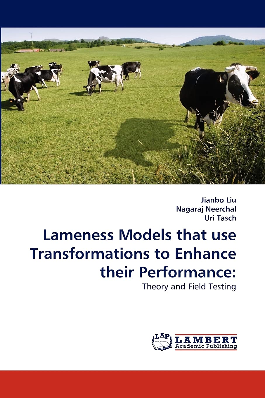 Lameness Models that use Transformations to Enhance their Performance:: Theory and Field Testing,Used