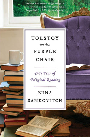 Tolstoy and the Purple Chair: My Year of Magical Reading,Used