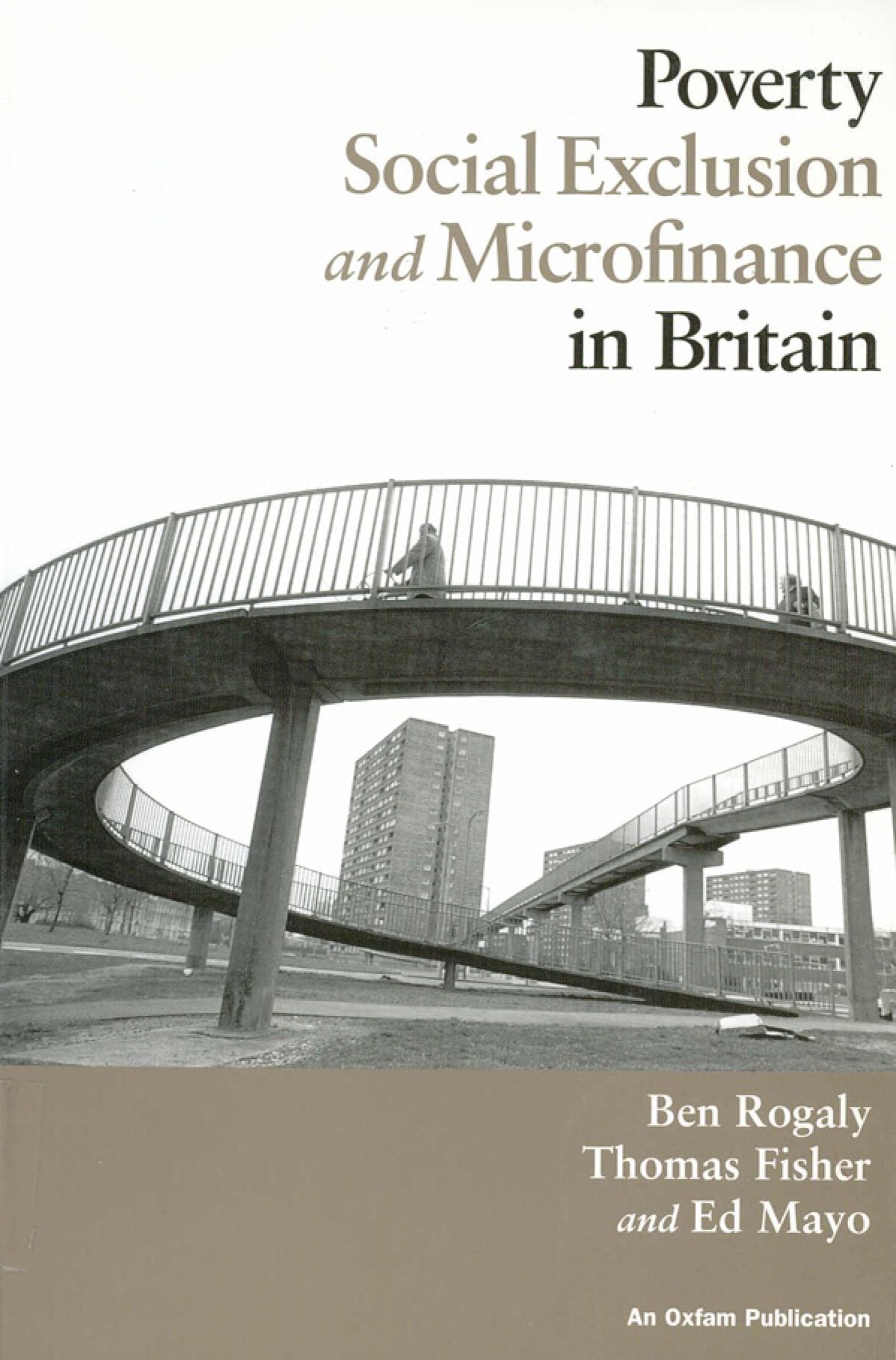 Poverty, Social Exclusion and Microfinance in Britain,Used
