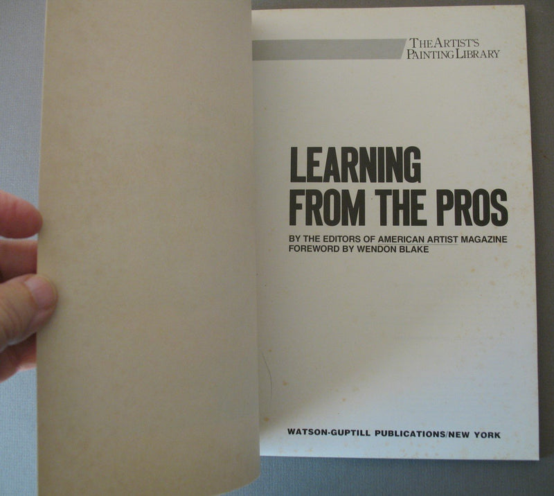 Learning from the Pros (Artist's Painting Library),Used