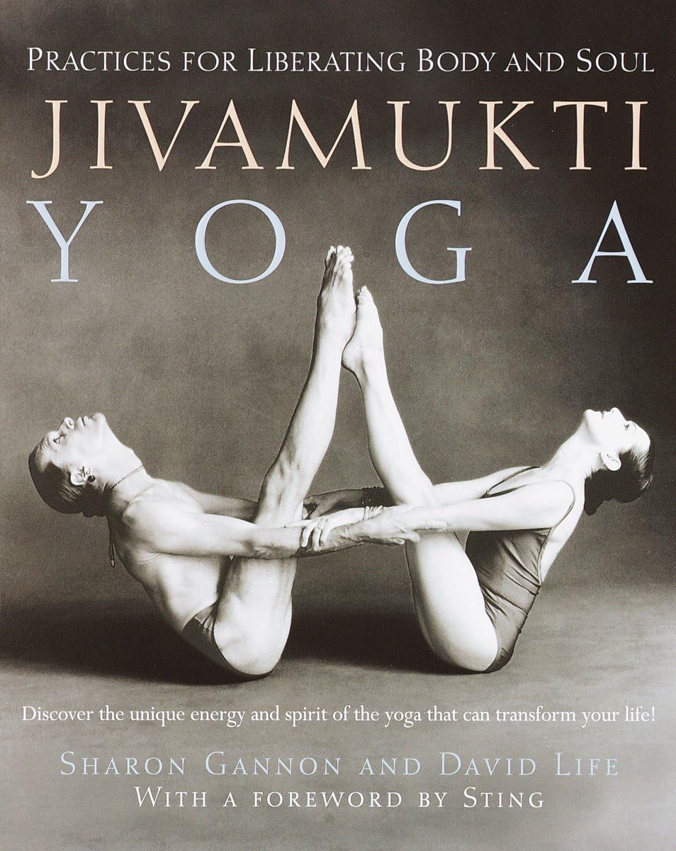 Jivamukti Yoga: Practices For Liberating Body And Soul,New