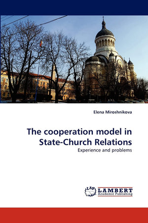 The cooperation model in StateChurch Relations: Experience and problems,Used