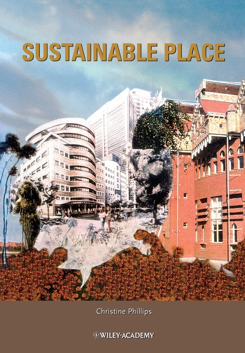 Sustainable Place: A Place of Sustainable Development,Used