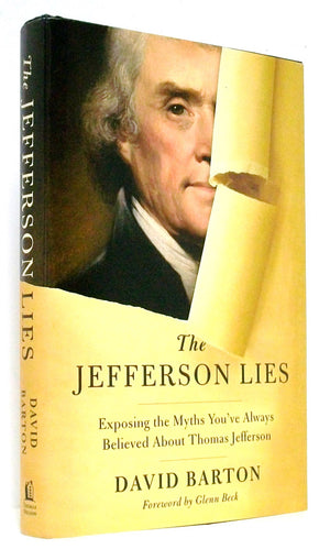 The Jefferson Lies: Exposing the Myths You've Always Believed About Thomas Jefferson,New