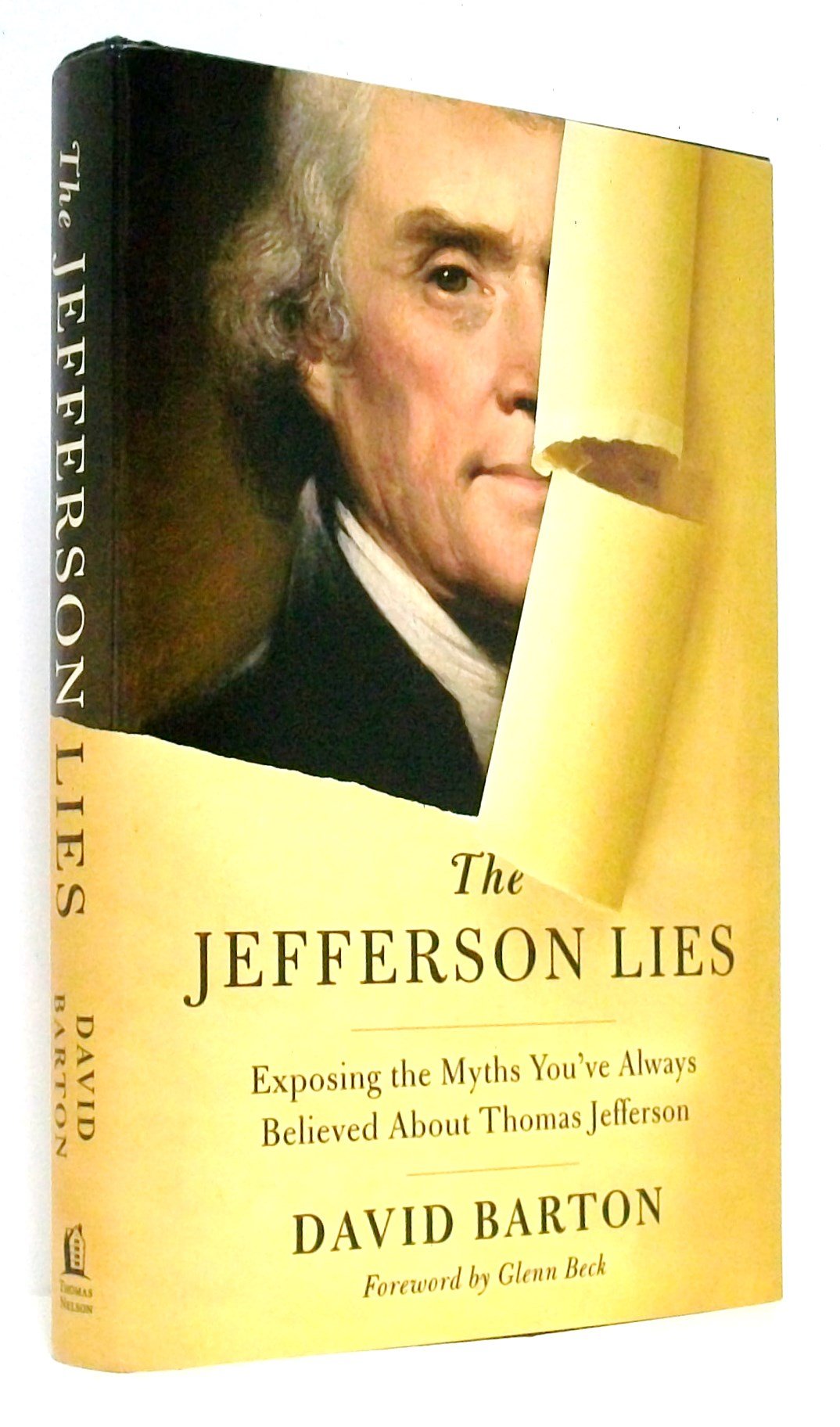 The Jefferson Lies: Exposing the Myths You've Always Believed About Thomas Jefferson,Used