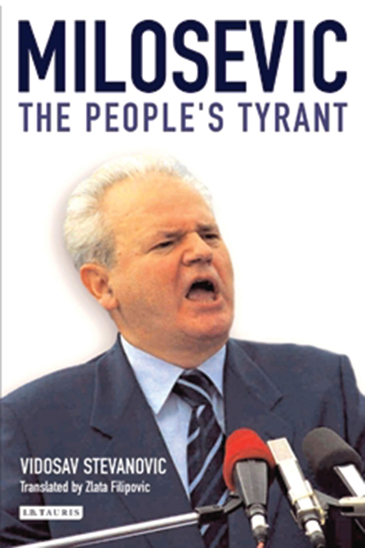 Milosevic: The Peoples Tyrant