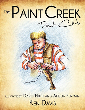 The Paint Creek Trout Club,New