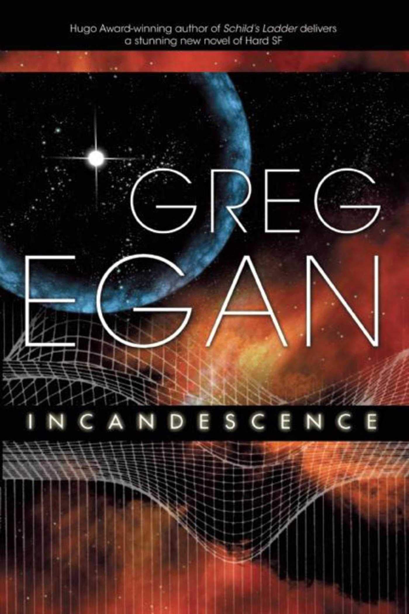 Incandescence,Used