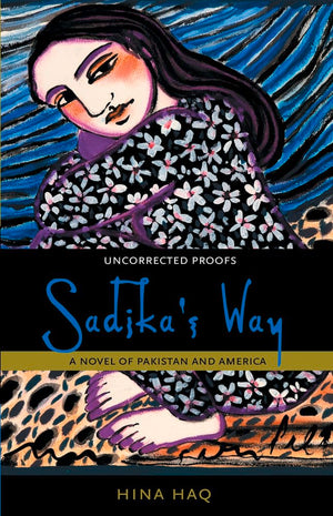 Sadika's Way: A Novel of Pakistan and America,New