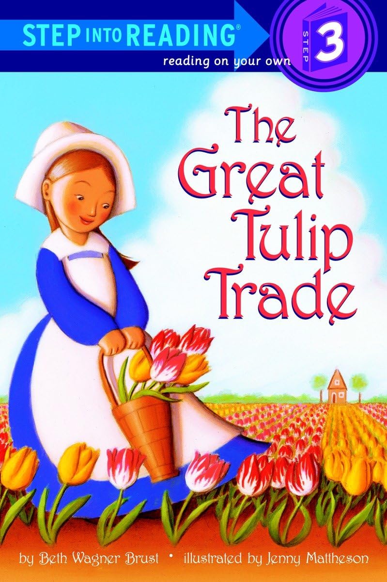 The Great Tulip Trade (Step Into Reading),New