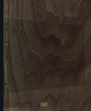 Jacqueline Hassink: The Table of Power 2, Special Edition I: Walnut,Used