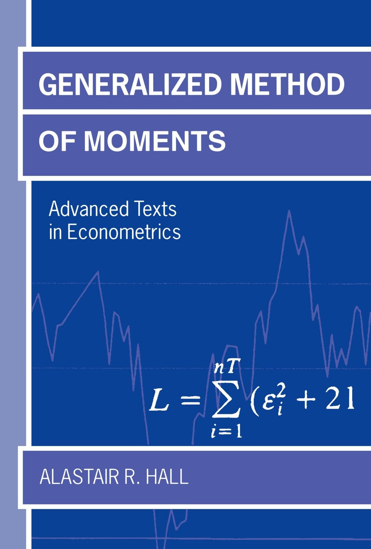 Generalized Method Of Moments (Advanced Texts In Econometrics)