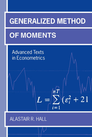 Generalized Method Of Moments (Advanced Texts In Econometrics)
