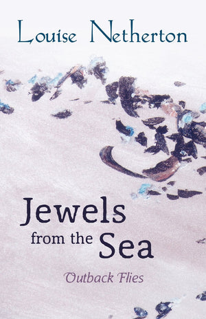 Jewels from the Sea: Outback Flies,Used