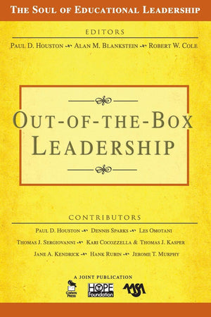 OutoftheBox Leadership (The Soul of Educational Leadership Series),New