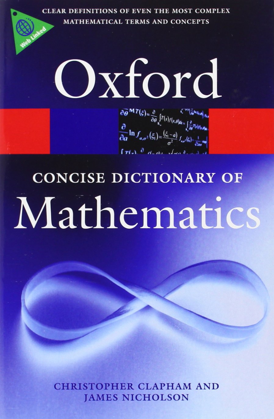 The Concise Oxford Dictionary of Mathematics (Oxford Quick Reference),New