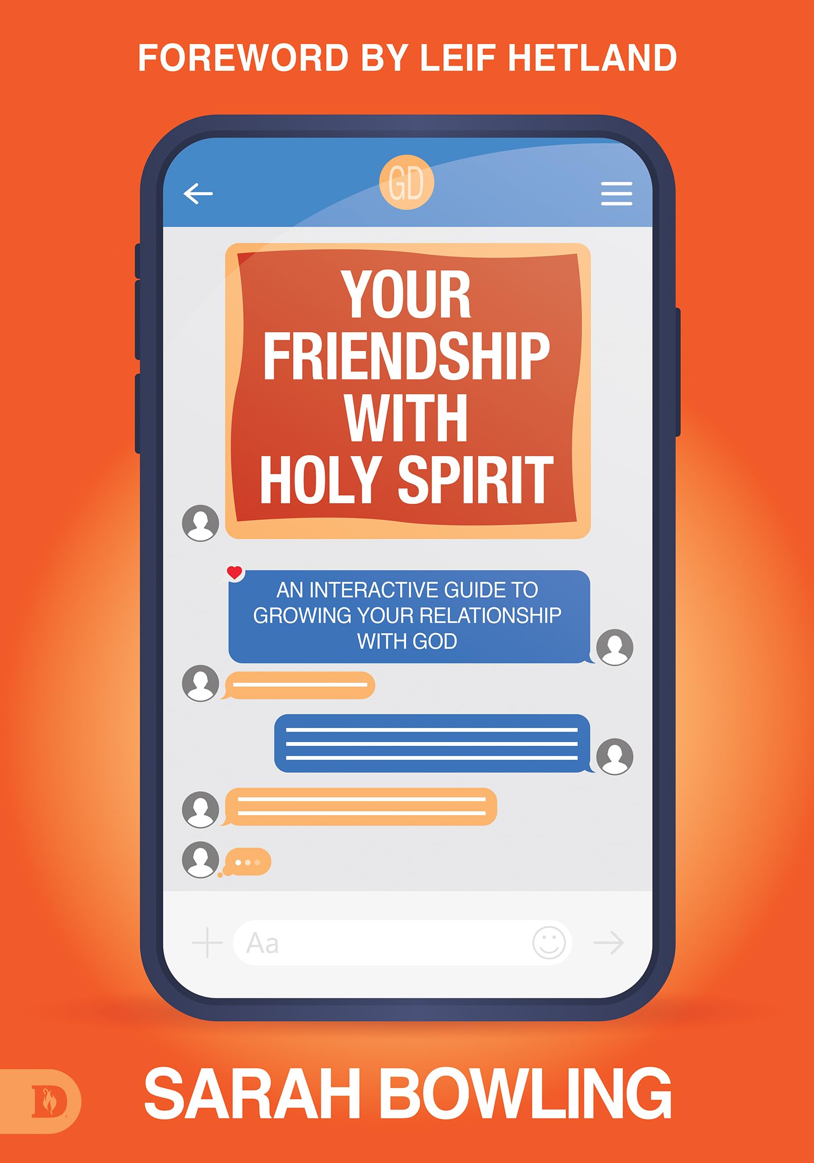 Your Friendship with Holy Spirit: An Interactive Guide to Growing Your Relationship with God,Used