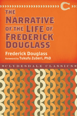 Narrative of the Life of Frederick Douglass (Clydesdale Classics),Used