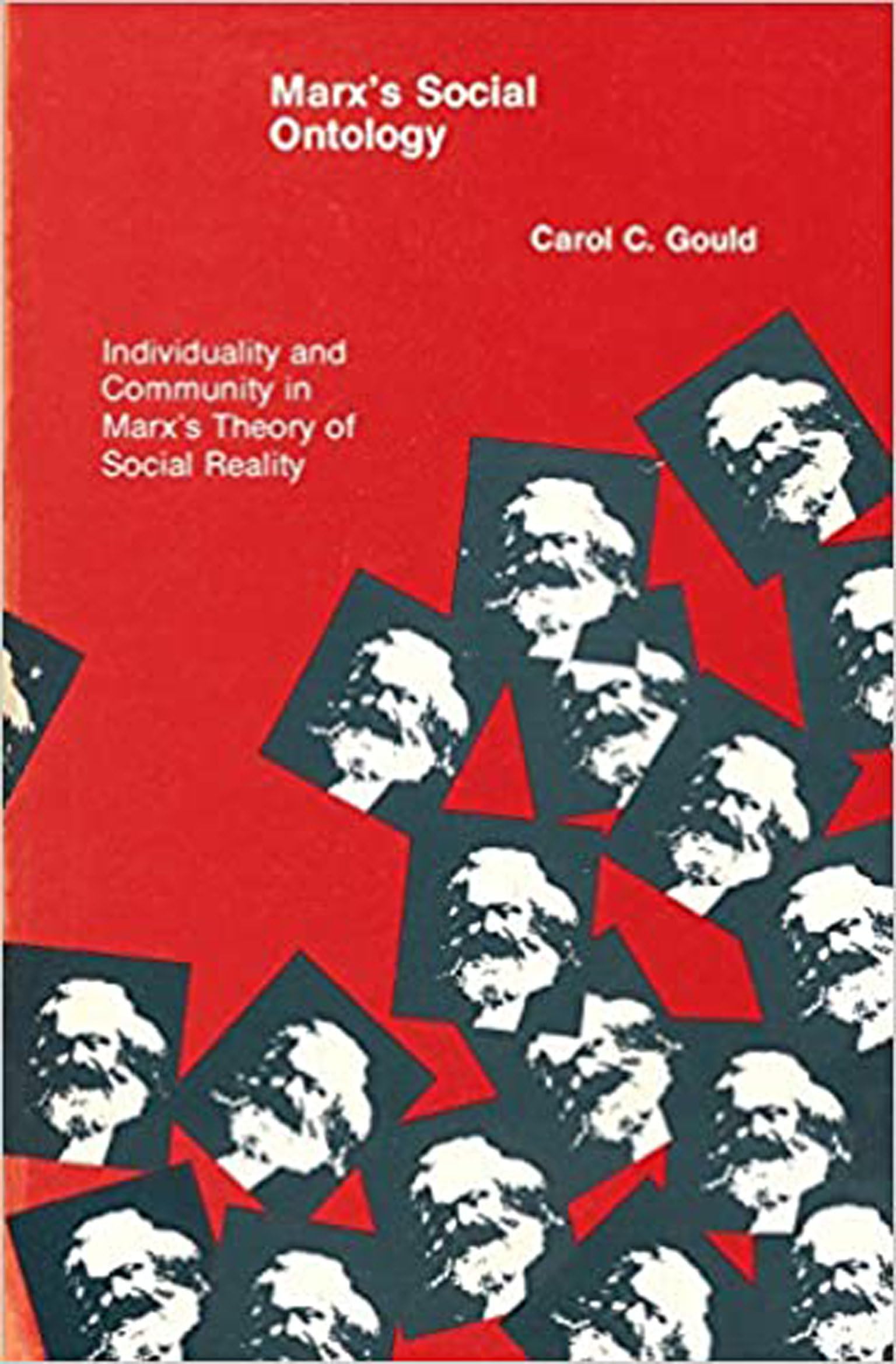 Marx's Social Ontology: Individuality and Community in Marx's Theory of Social Reality (Mit Press),Used