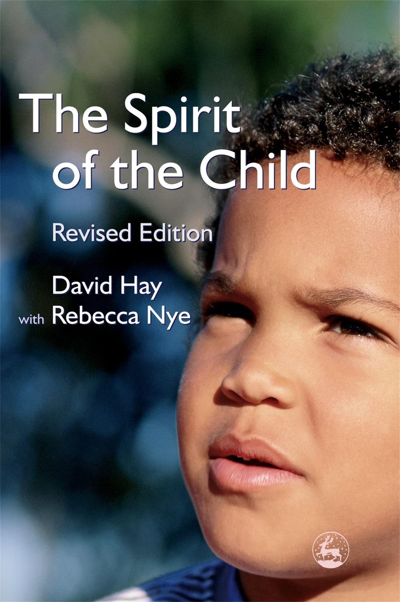 The Spirit of the Child: Revised Edition,Used