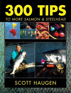 300 Tips to More Salmon & Steelhead,Used