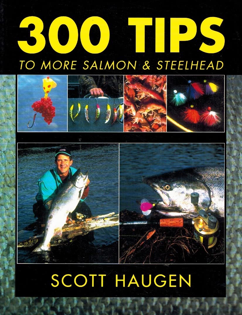 300 Tips to More Salmon & Steelhead,Used