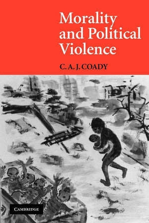 Morality And Political Violence,New