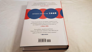 1968: Radical Protest And Its Enemies